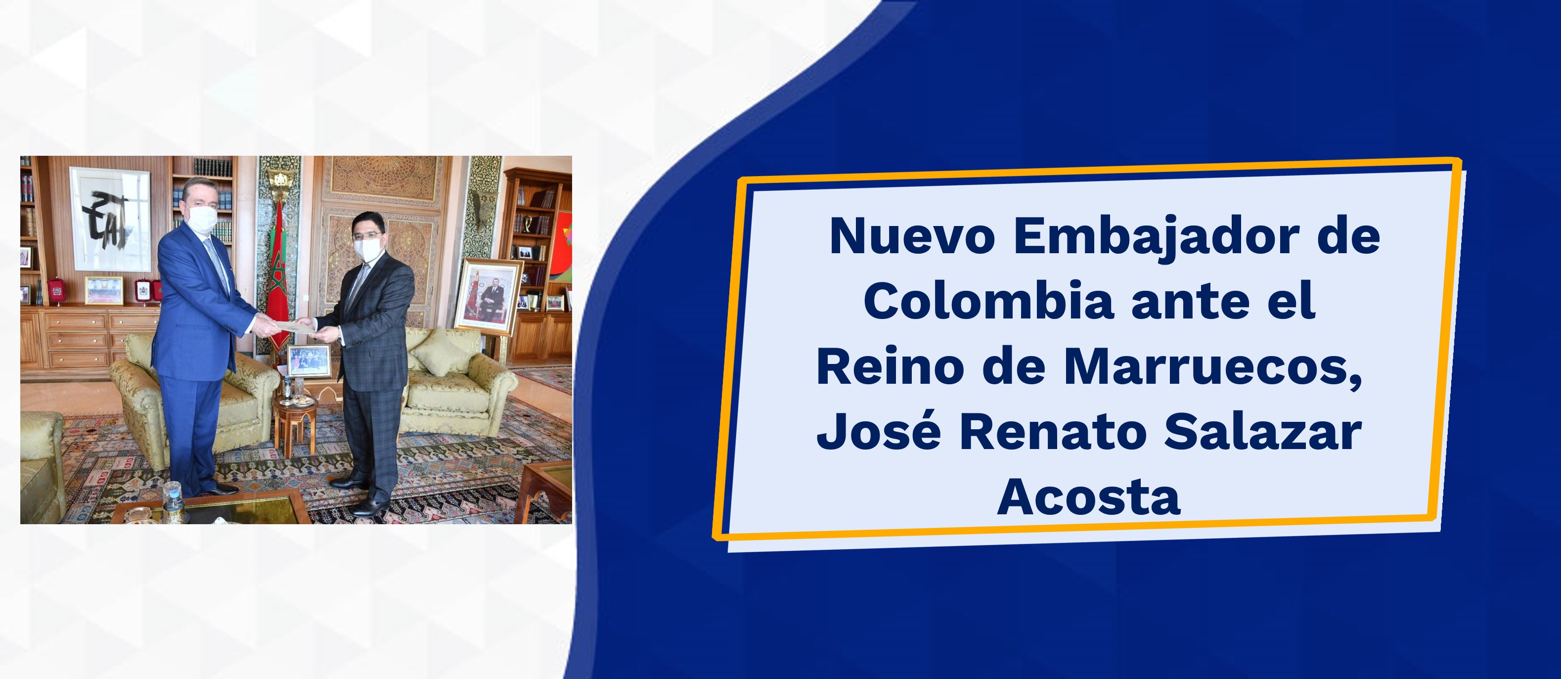 Nuevo Embajador De Colombia Ante El Reino De Marruecos Jos Renato